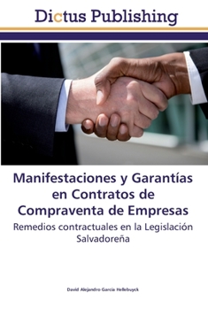 Paperback Manifestaciones y Garantías en Contratos de Compraventa de Empresas [Spanish] Book