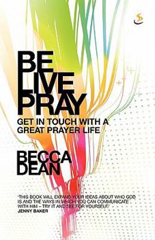 Paperback Be Live Pray [Large Print] Book