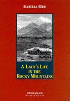 Hardcover Lady's Life in the Rocky Mountains Book