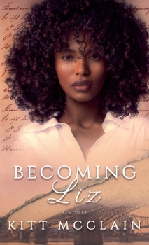 Becoming Liz