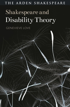 Paperback Shakespeare and Disability Theory (Shakespeare and Theory) Book