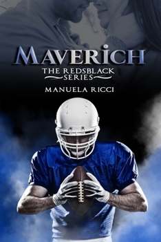 Maverich - Book #2 of the RedsBlack