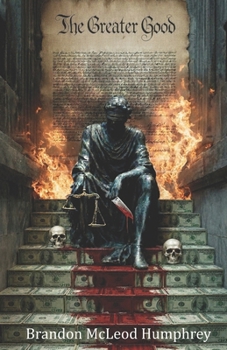 Paperback The Greater Good Book