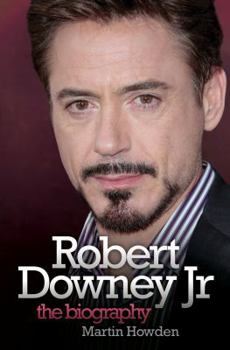 Paperback Robert Downey Jr: The Biography Book
