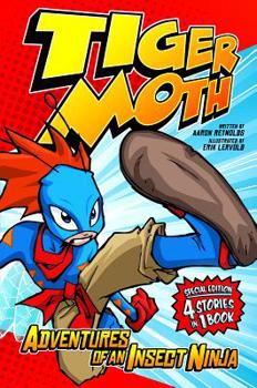 Misc. Tiger Moth: Adventures of an Insect Ninja Book