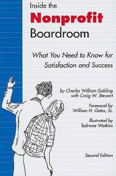 Paperback Inside the Nonprofit Boardroom: What You Need to Know for Satisfaction and Success Book