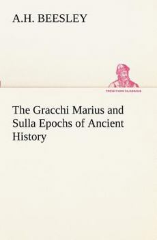 The Gracchi Marius and Sulla