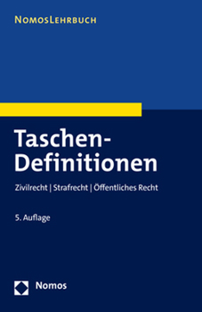 Paperback Taschen-Definitionen: Zivilrecht U Strafrecht U Offentliches Recht [German] Book