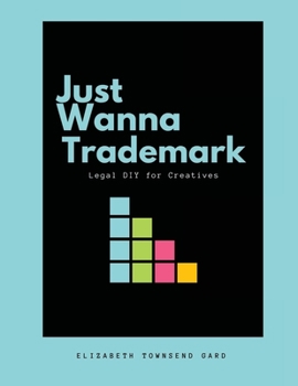 Paperback Just Wanna Trademark, 2.0 [Large Print] Book