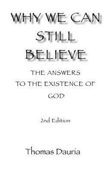 Paperback Why We Can Still Believe Book
