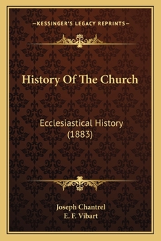 Paperback History Of The Church: Ecclesiastical History (1883) Book