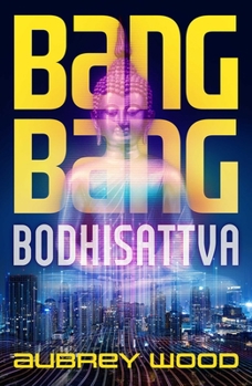 Hardcover Bang Bang Bodhisattva Book
