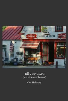 Paperback silver cars: (and rice and beans) Book
