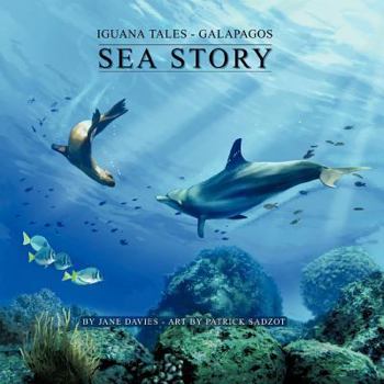 Paperback Iguana Tales - Galapagos: Sea Story Book