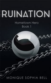 Hardcover Ruination: Hometown Hero Book 1 Book