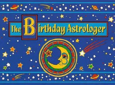 Paperback The Birthday Astrologer Book
