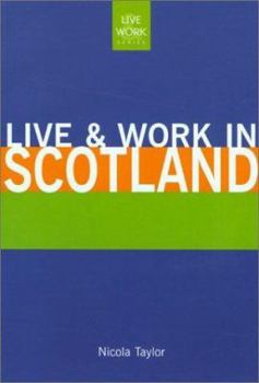 Paperback Live & Work in Scotland Book