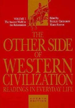 Paperback The Other Side of Western Civilization: Readings in Everyday Life Book