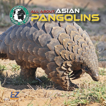 Hardcover All about Asian Pangolins Book