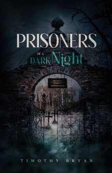 Paperback Prisoners of a Dark Night Book