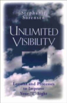 Paperback Unlimited Visiblity: Lessons and Processes to Improve Your I Sight Book