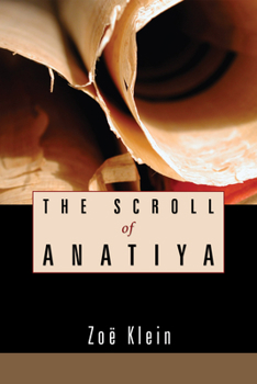 Paperback The Scroll of Anatiya Book