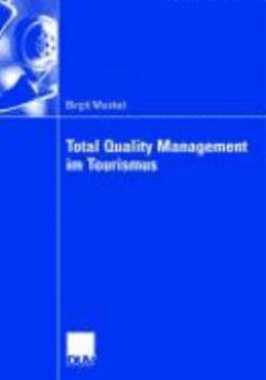 Paperback Total Quality Management Im Tourismus [German] Book