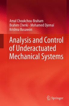 Paperback Analysis and Control of Underactuated Mechanical Systems Book