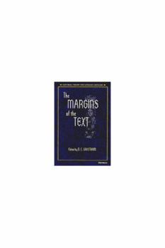 Hardcover The Margins of the Text (Editorial Theory And Literary Criticism) Book