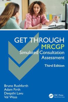 Paperback Get Through Mrcgp: Simulated Consultation Assessment Book