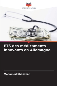 ETS des médicaments innovants en Allemagne (French Edition)
