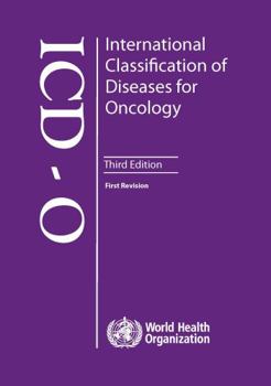 Paperback International Classification of Diseases for Oncology Book