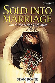 Paperback Sold into Marriage: One Girl's Living Nightmare Book