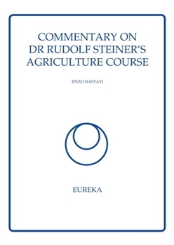 Paperback Commentary on Dr Rudolf Steiner's Agriculture Course Book