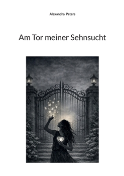 Paperback Am Tor meiner Sehnsucht [German] Book