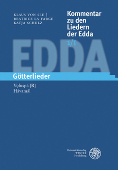 Hardcover Kommentar Zu Den Liedern Der Edda / Band 1/I+ii: Gotterlieder [German] Book
