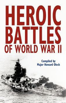 Paperback Heroic Battles of World War II Book