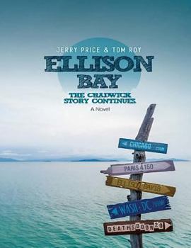 Paperback Ellison Bay: Large Print Edition Book