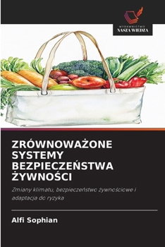 ZrównowaZone Systemy BezpieczeNstwa ZywnoSci (Polish Edition)