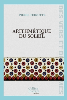 Paperback Arithmétique du soleil [French] Book