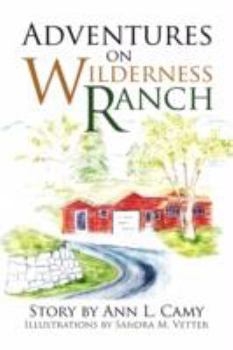 Paperback Adventures on Wilderness Ranch Book