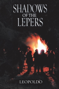 Paperback Shadows of the Lepers Book