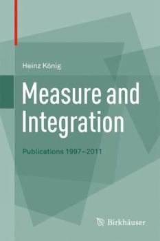Paperback Measure and Integration: Publications 1997-2011 Book