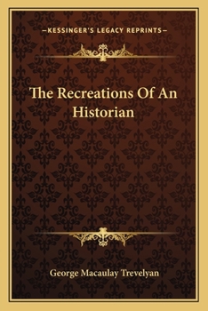 Paperback The Recreations Of An Historian Book