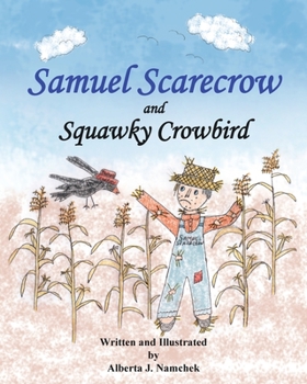 Paperback Samuel Scarecrow and Squawky Crowbird Book