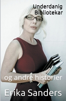 Paperback Underdanig Bibliotekar og andre historier [Danish] Book