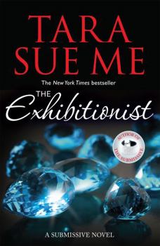 The Exhibitionist - Book #7 of the Submissive