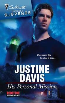 His Personal Mission (Redstone, Incorporated) (Silhouette Romantic Suspense #1573) - Book #10 of the Redstone Incorporated