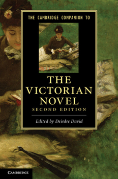 The Cambridge Companion to the Victorian Novel - Book  of the Cambridge Companions to Literature