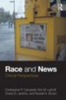 Paperback Race and News: Critical Perspectives Book